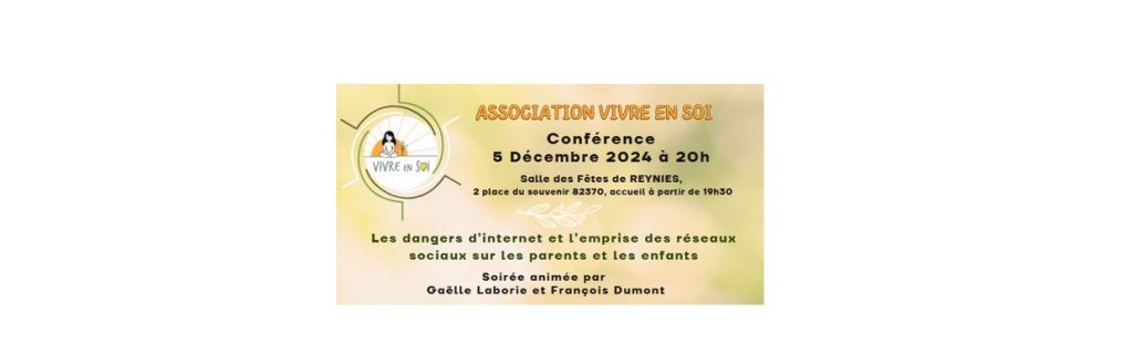 Association Vivre en soi - Conférence Algorithmes et IA  Les dangers d'Internet et l'emprise des réseaux sociaux - 5 Décembre 2024 à 20 h 