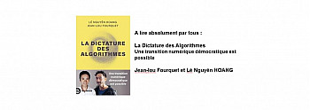 A lire absolument par tous : La Dictature des Algorithmes - Jean-lou Fourquet et Lê Nguyên HOANG