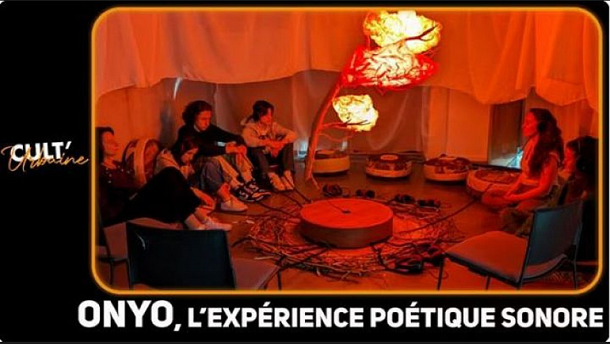 TV Locale NTV Paris - Onyo, L’expérience Poétique Sonore